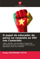O Papel Do Educador De Pares Na Resposta Ao VIH Nos CamarõEs Yotta Taschenbuch