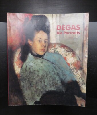 Degas - Die Portraits (Baumann, Karabelnik)