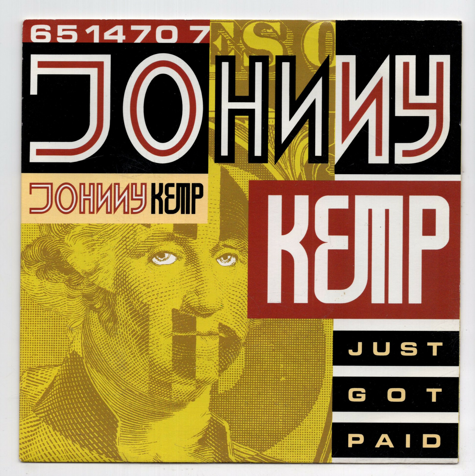 (H291) Johnny Kemp, Just Got Paid - 1988 - 7"" vinyl