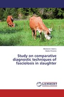 Meskerem Adamu (U. A.) | Study On Comparative Diagnostic Techniques Of...