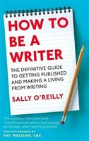 How To Be A Writer | Sally O'reilly | Englisch | Taschenbuch | 2014