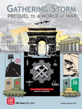 GMT Games: Gathering Storm: Prequel To A World At War NISW Fast Shipping