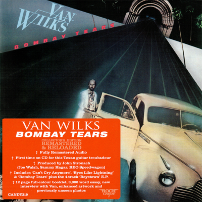 #ad Van Wilks Bombay Tears 1980 CD 2016 Rock Candy Records UK •• NEW •• $17.98