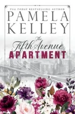 The Fifth Avenue Apartment - Paperback By Kelley, Pamela M - VERY GOOD