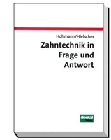 Zahntechnik In Frage Und Antwort | Arnold Hohmann (U. A.) | Taschenbuch | 517 S.