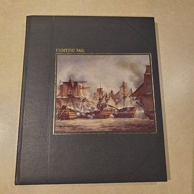 Time Life Books The Seafarers series Fighting Sail hardcover maritime history