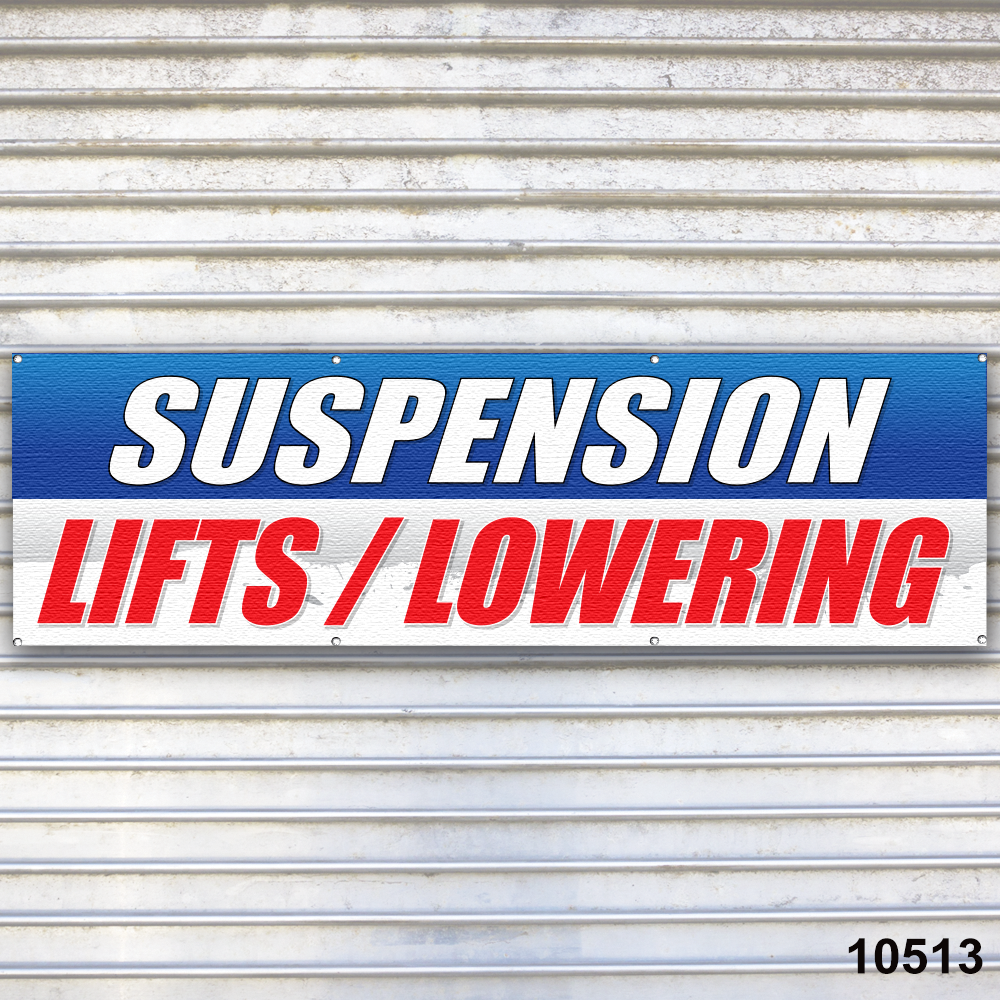 Lowering Banner Sign for Auto Repair Tire Service Bay Suspension Lift