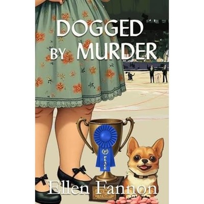 Dogged by Murder - NEU Ellen Fannon 2025