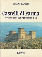 castelli di parma rocche torri po capelli gianni B01J8BE5HU