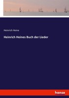 Heinrich Heine | Heinrich Heines Buch Der Lieder | Taschenbuch | Deutsch (2021)