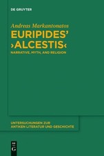 Andreas Markantonatos Euripides Alcestis (Har...