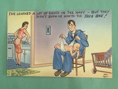 Vintage Postcard  - Comic - 1945 - Learned a lot of knots Navy Humorous Diaper