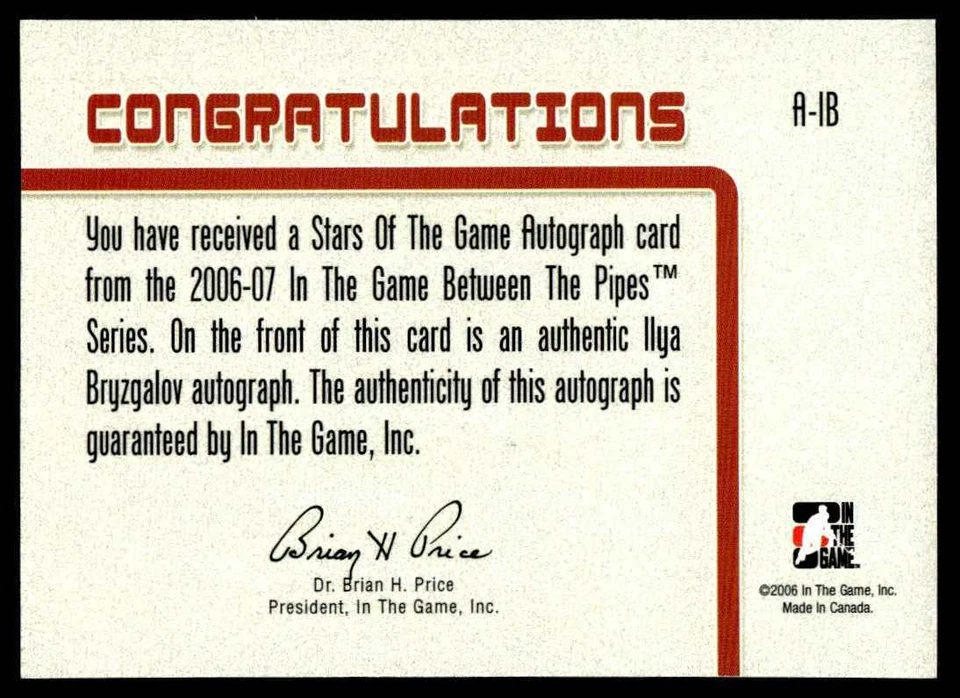 2006-07 In The Game Between Pipes Autograph Ilya Bryzgalov Auto #A-IB - Image 2 of 2