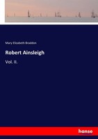 Mary Elizabeth Braddon | Robert Ainsleigh | Taschenbuch | Englisch (2017)