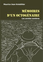 Maurice Jean Kniebihler | MéMoires D'un OctogéNaire | Taschenbuch | FranzöSisch