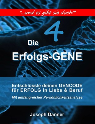 Joseph Danner | Die Erfolgs-Gene | Taschenbuch | Deutsch (2017) | 252 S.