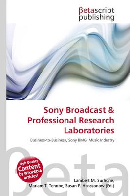 Lambert M. Surhone (u. a.) | Sony Broadcast & Professional Research Laboratories