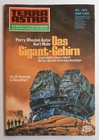 Terra Astra 312, Kurt Mahr, Das Gigant-Gehirn