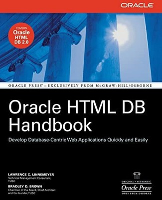 Oracle Html Db Handbook (Oracle Pre..., Lawrence C. Lin