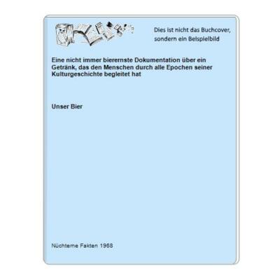 Eine nicht immer bierernste Dokumentation über ein Getränk, das den Menschen dur