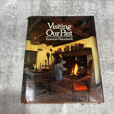 visiting our past: america's historylands book, by melvin m. payne, robert e. d