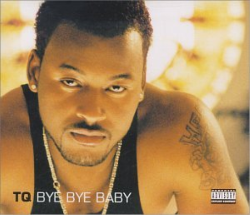 TQ Bye Bye Baby 1]