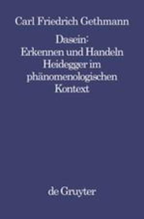 Thumbnail - Dasein : Erkennen Und Handeln Heidegger Phänomenologischen Kontext