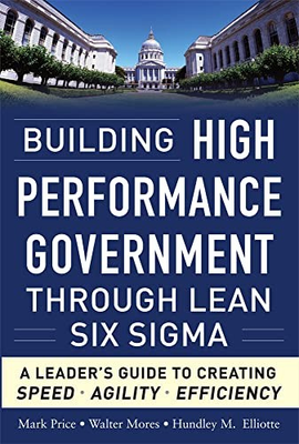 #ad #ad Building High Performance Government Through Lean Six Sigma: A Leader#x27;s Guid... $5.67