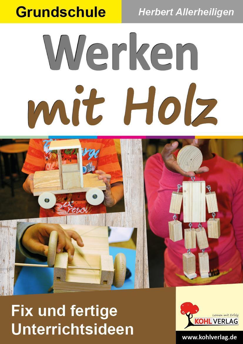 Thumbnail - Werken Mit Holz | Fix Und Fertige Unterrichtsstunden | Herbert