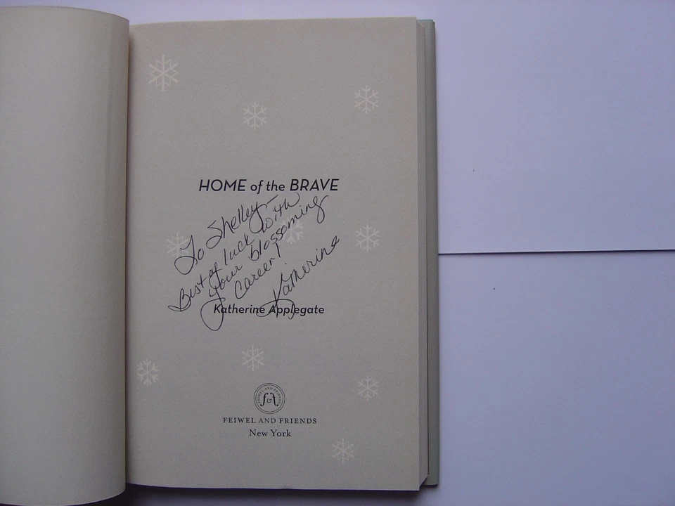 Home Of The Brave ( inscribed by Katherine Applegate ) - Image 2 of 2
