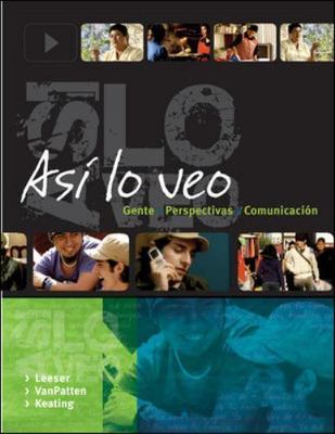 Asi lo veo: Gente, Perspectivas, Comunicación:- paperback, 9780073534404, Leeser