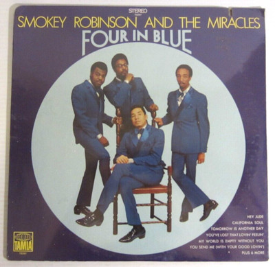 SMOKEY ROBINSON AND THE MIRACLES - FOUR IN BLUE TAMLA- MOTOWN LP- New In Cello  