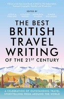 The Best British Travel Writing Of The 21St Century | Buch | 9781800079960