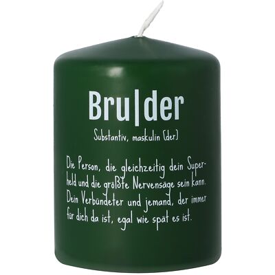 Goodtimes Stumpenkerze Jägergrün, Text Weiß ''Bruder Definition''