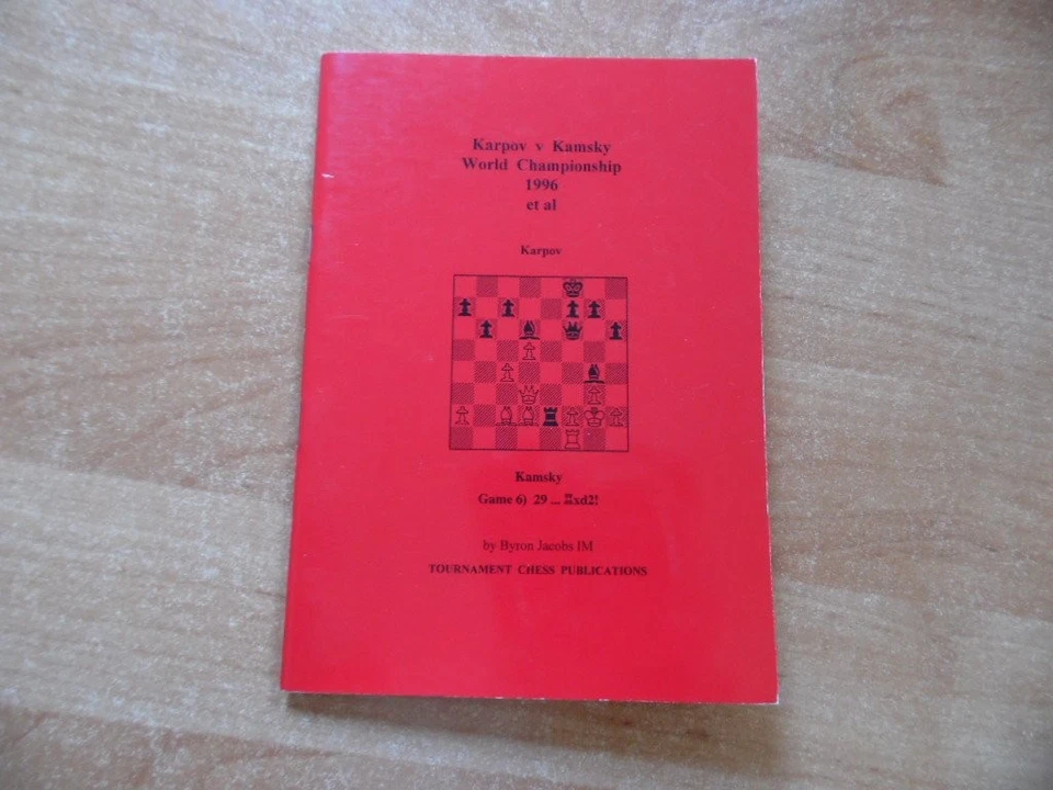 Karpov v Kamsky World Championship 1996 et al by IM Jacobs Tournament Chess - Bild 1 von 1