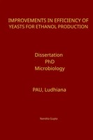 Nandita Gupta | Improvements In Efficiency Of Yeasts For Ethanol Production