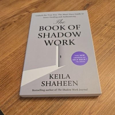 The Book of Shadow Work | Keila Shaheen | 2025 | englisch