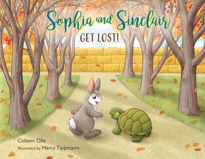 Sophia and Sinclair Get Lost! by Colleen Olle Paperback Book