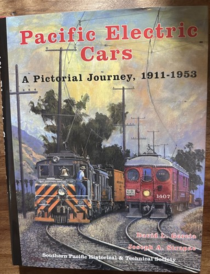 #ad Pacific Electric Cars A Pictorial Journey 1911 1953 2013 D. Garcia amp; J. Strapac $70.00