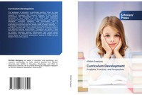 Curriculum Development Principles, Practices, And Perspectives Swargiary Buch