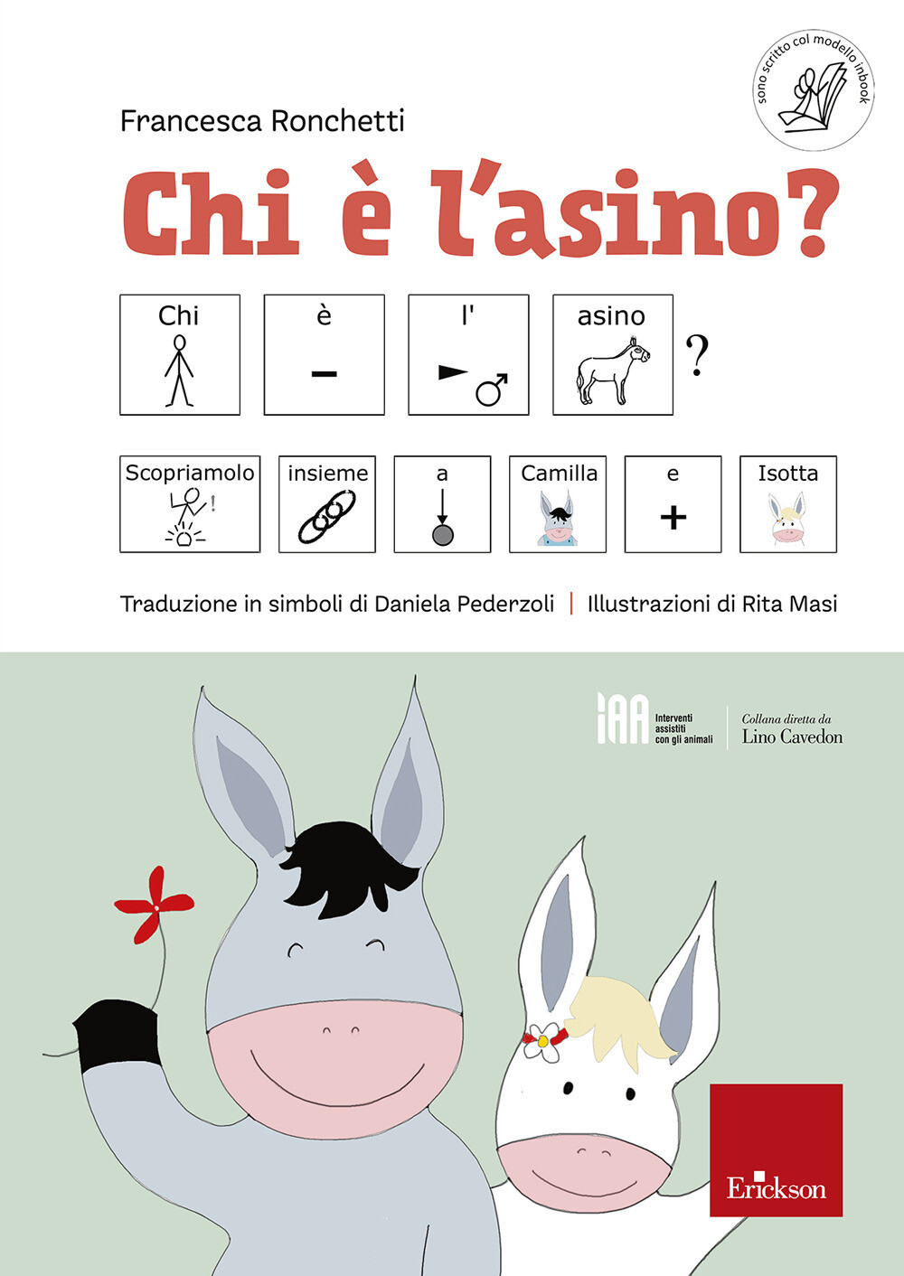Chi è l'asino? (disponibile solo presso l'editore) - Ronchetti Francesca