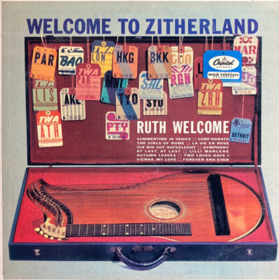 Ruth Welcome Welcome To Zitherland MONO NEAR MINT Capitol Vinyl LP