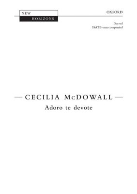 Adoro te devote: Vocal score (New Horizons) - Sheet music NEW Cecilia McDowal 20