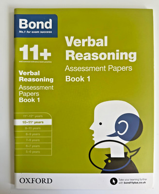 Bond 11+: Verbal Reasoning: Assessment Papers: 10-11+ years Book 1 by J ...
