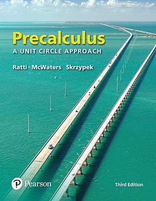 Precalculus: A Unit Circle Approach