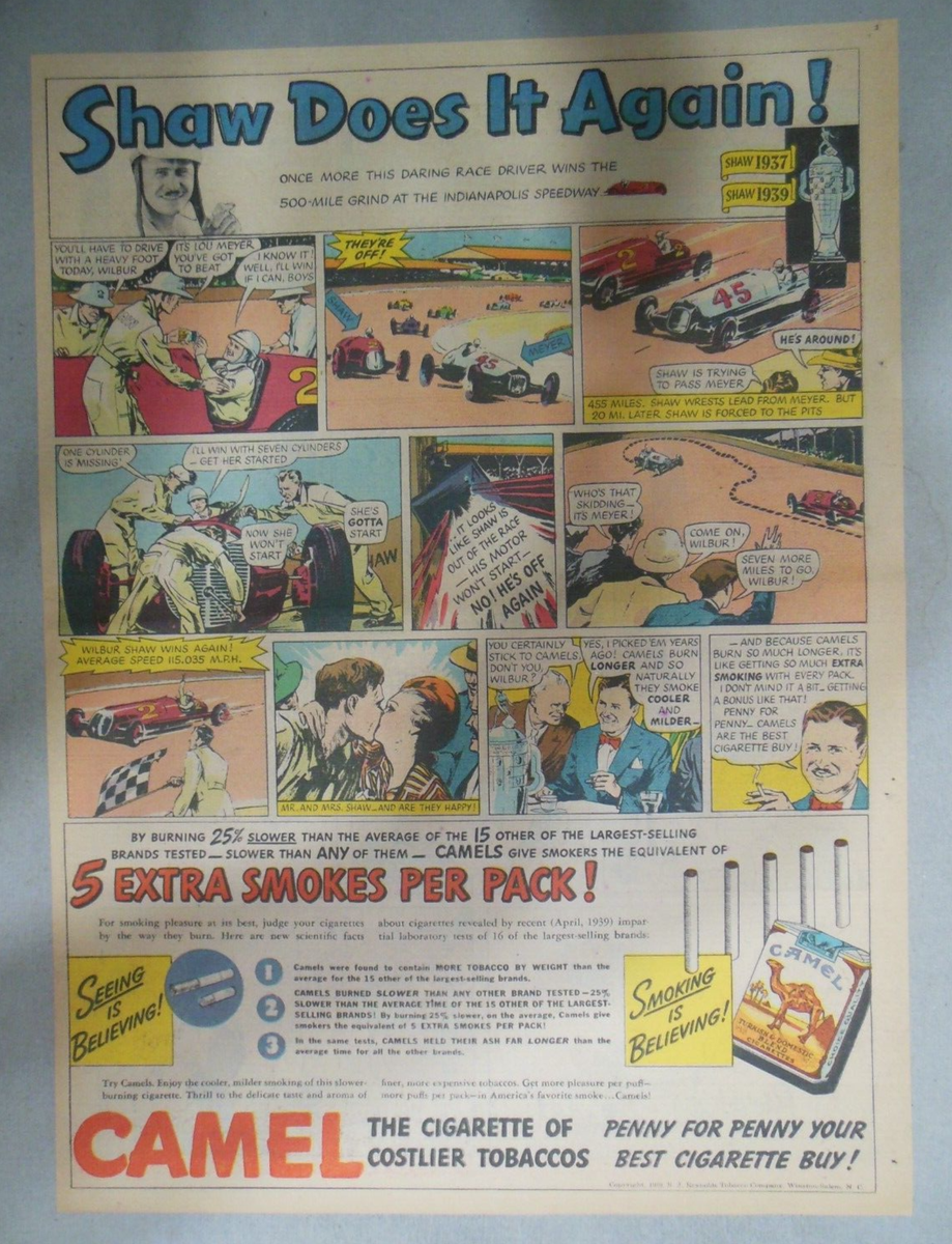Camel Cigarette Ad: Indy 500 Champ Wilbur Shaw from 1939 Size: 11 x 15  inches