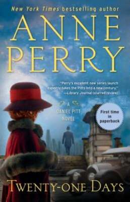 Twenty-one Days: A Daniel Pitt Novel by Anne Perry: Used