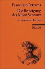 Die Besteigung des Mont Ventoux: Lat. /Dt. von Petr... | Buch | Zustand sehr gut