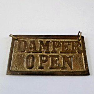 Vintage Brass Sign Fireplace Hanging Metal Damper Open/ Closed - Missing Chain