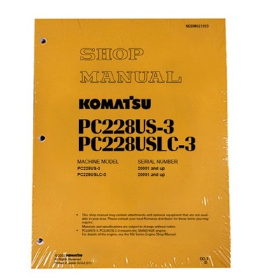 Komatsu PC228US-3, PC228USLC-3 Workshop Repair Service Manual Part # SEBM023103